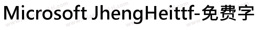Microsoft JhengHeittf字体转换